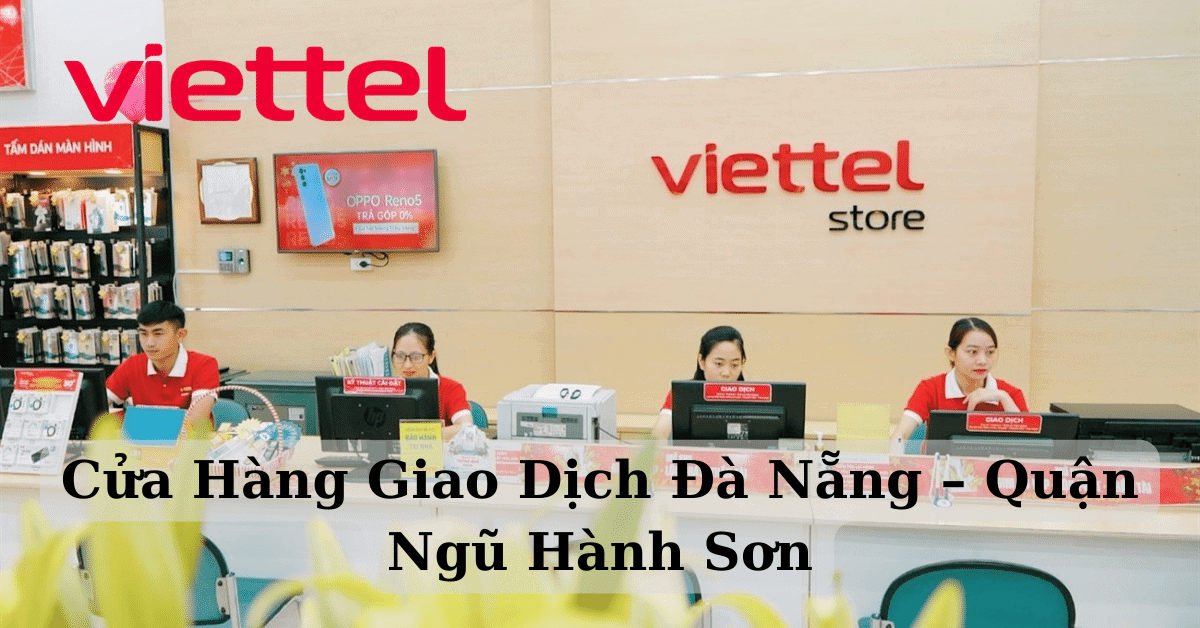 Cửa hàng giao dịch Đà Nẵng – Quận Ngũ Hành Sơn