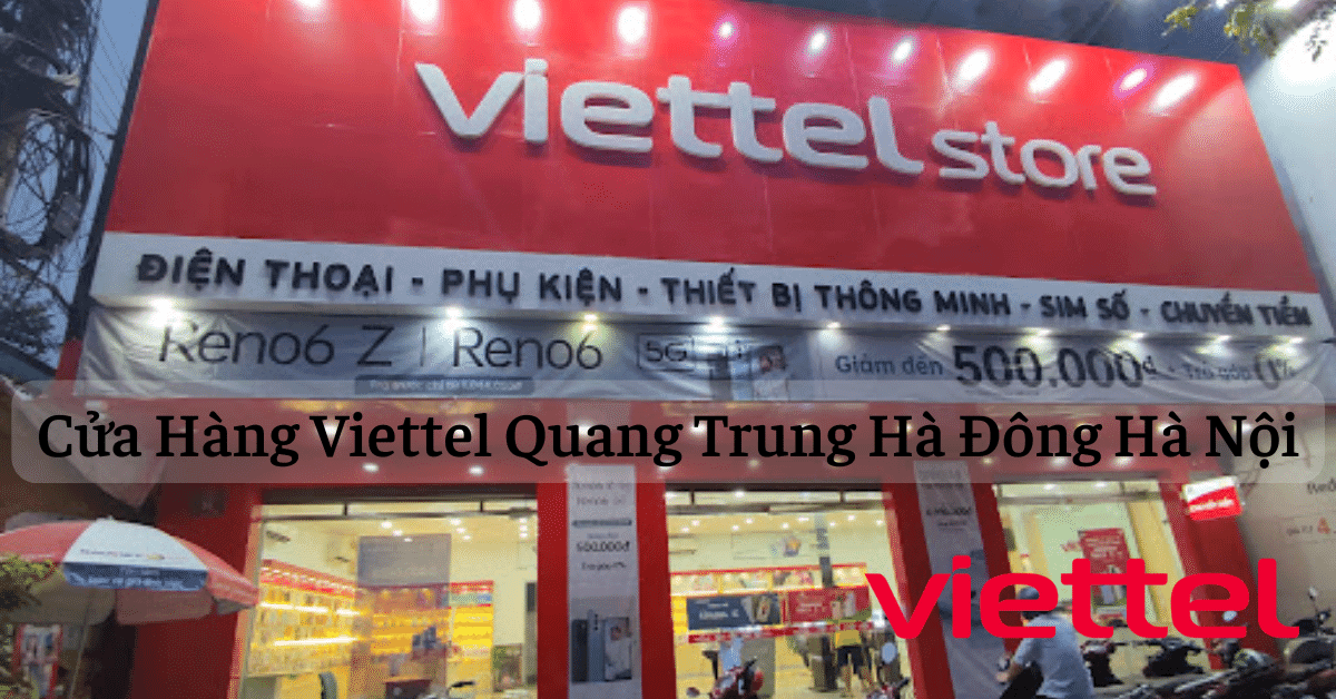 Cửa hàng Quang Trung Hà Đông