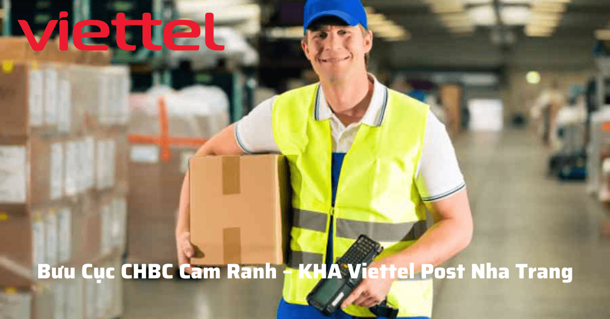Bưu Cục Cam Ranh Viettel Post Nha Trang
